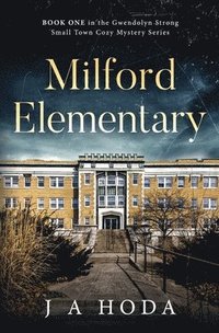 bokomslag Milford Elementary