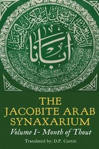 bokomslag Jacobite Arabic Synaxarium