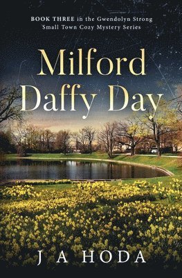 Milford Daffy Day 1