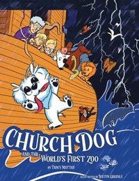 bokomslag Church Dog and the World's First Zoo