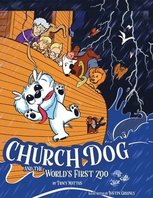bokomslag Church Dog and the World's First Zoo