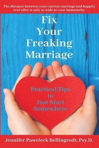 bokomslag Fix Your Freaking Marriage