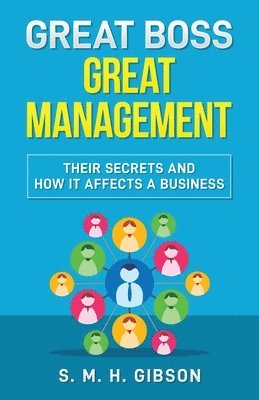 bokomslag Great Boss Great Management