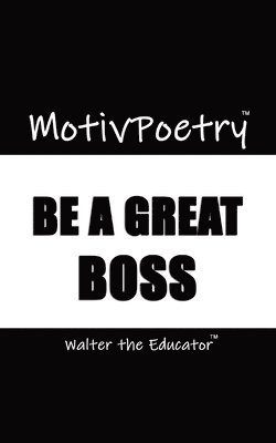 Walter the Educator - MotivPoetry, Häftad