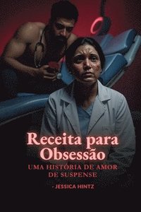 bokomslag Receita para Obsessão
