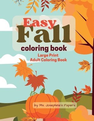 Easy Fall Coloring Book 1