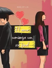 bokomslag amor comienza con un final