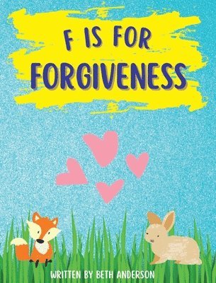 F is for Forgiveness 1