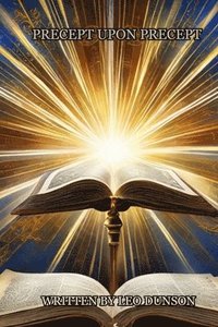 bokomslag Precept Upon Precept