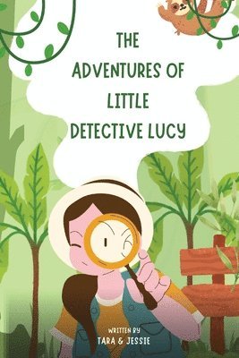 bokomslag The Adventures of Little Detective Lucy