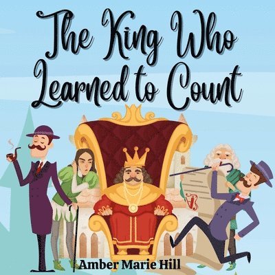 The King Who Learned To Count 1