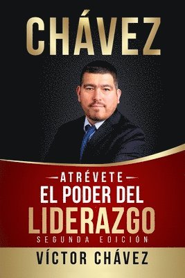 ATRVETE, El poder del liderazgo 1