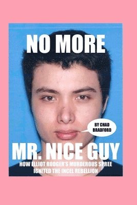 bokomslag No More Mr. Nice Guy