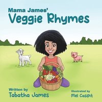 bokomslag Mama James' Veggie Rhymes
