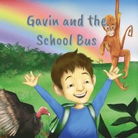 bokomslag Gavin and the School Bus
