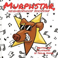 bokomslag Murphstar, Neighborhood Rockstar