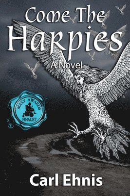 Ehnis - Come the Harpies, Häftad