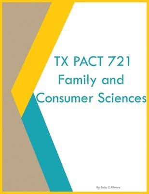 bokomslag TX PACT 721 Family and Consumer Sciences