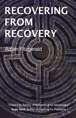 Recovering From Recovery 1