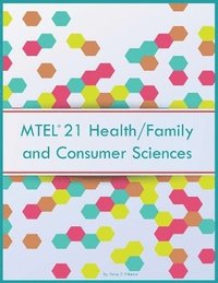bokomslag MTEL 21 Health/Family and Consumer Sciences