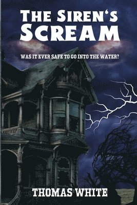 Thomas White - Siren's Scream, Häftad