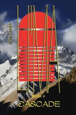 bokomslag Cascade LI'MA Saga Book II