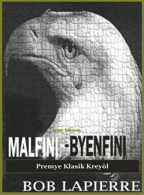 bokomslag Malfini-Byenfini