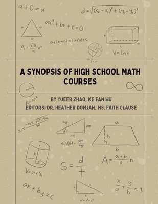 bokomslag A Synopsis of High School Math Courses