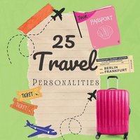 bokomslag 25 Travel Personalities