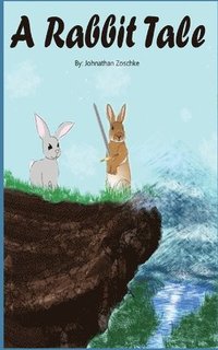 bokomslag A Rabbit Tale
