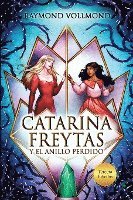 Catarina Freytas y el anillo perdido 1