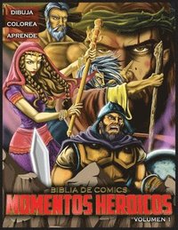 bokomslag Biblia De Comics Momentos Heroicos Vol.1
