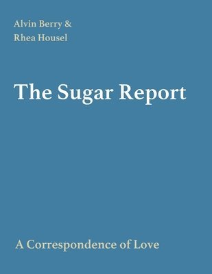 The Sugar Report 1