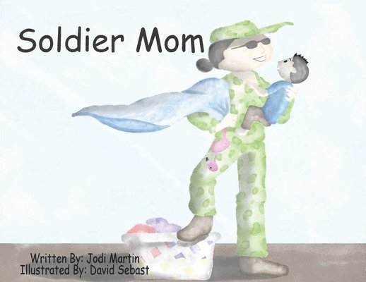 Soldier Mom 1