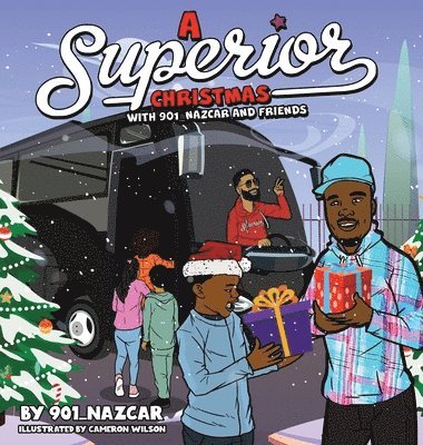 901_nazcar, Thaer Ginem, By 901_Nazcar - Superior Christmas with 901_Nazcar and Friends, Inbunden