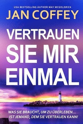 bokomslag Vertrauen Sie Mir Einmal