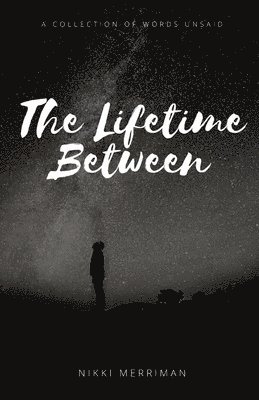 The Lifetime Between 1