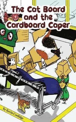 The Cat Board and the Cardboard Caper 1