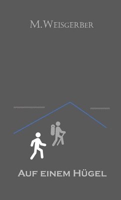 On a Hill - German Edition