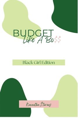 Stevens - Budget Like A Bo$$, Häftad