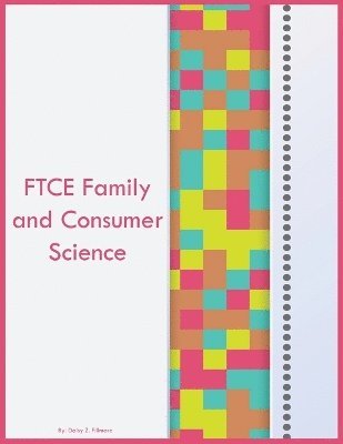 FTCE Family and Consumer Science 1