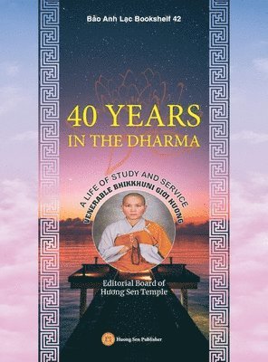 bokomslag 40 Years in the Dharma