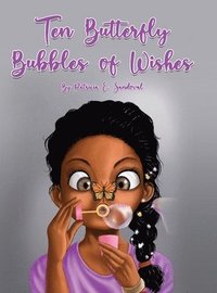 bokomslag Ten Butterfly Bubbles of wishes