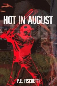 bokomslag Hot in August