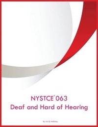 bokomslag NYSTCE 063 Deaf and Hard of Hearing