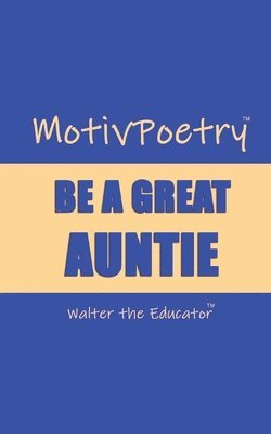 Walter the Educator - MotivPoetry, Häftad