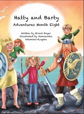 Hatty and Barty Adventures Month Eight 1