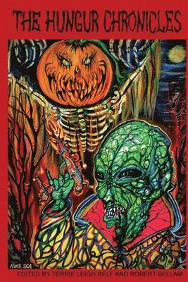 Terrie Leigh Relf, Robert Bellam - Hungur Chronicles Samhain 2022, Häftad