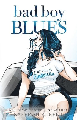 Saffron A Kent, Saffron A. Kent - Bad Boy Blues Special Edition Paperback, Häftad