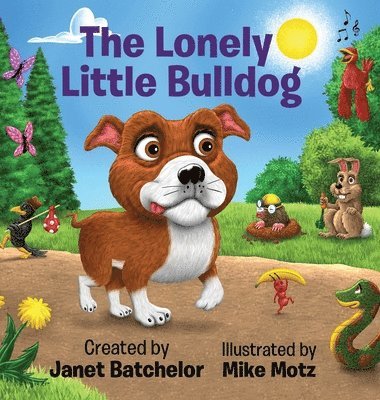 bokomslag The Lonely Little Bulldog